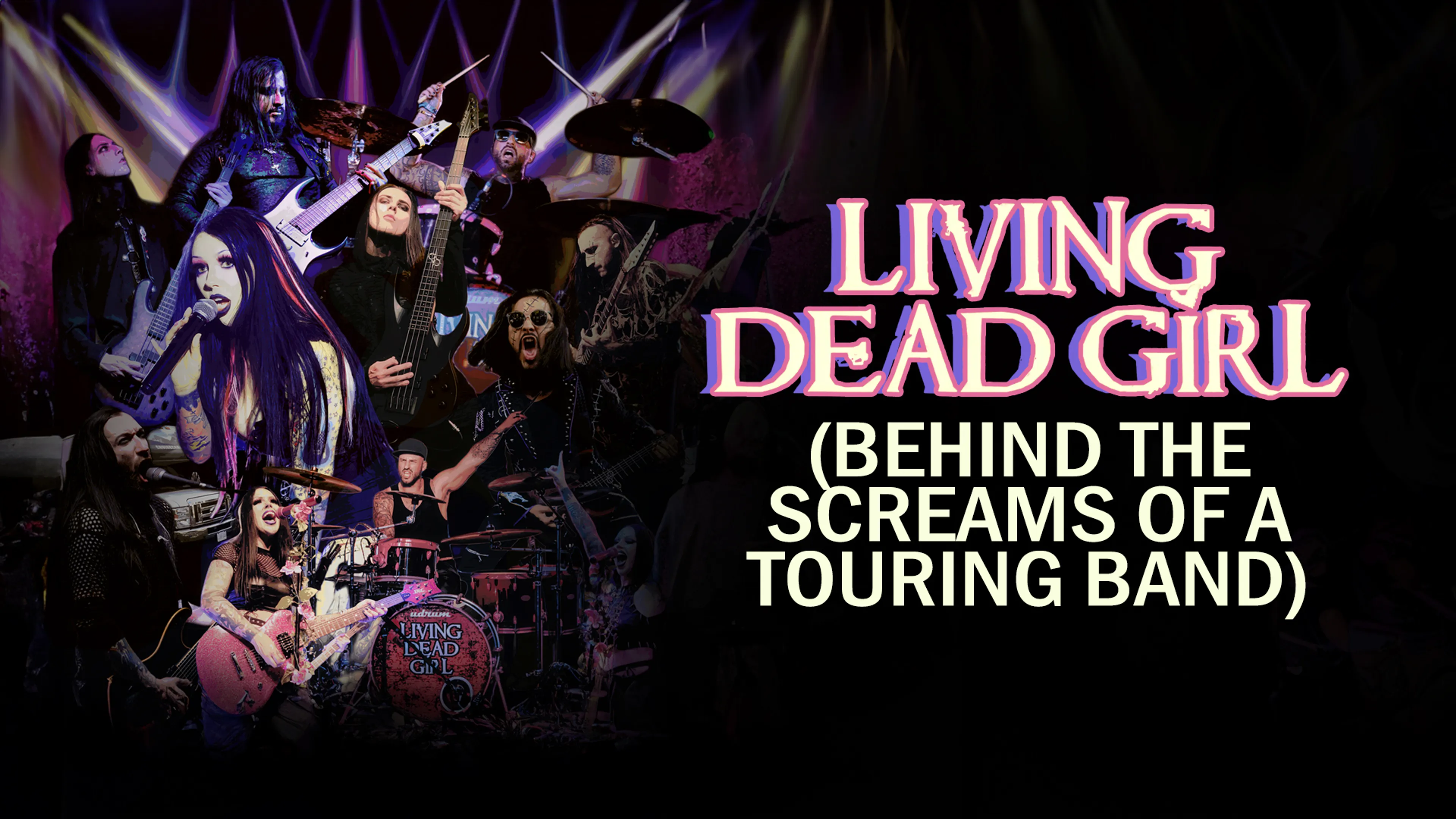 Living Dead Girl (Behind the Screams of a Touring Band) poster